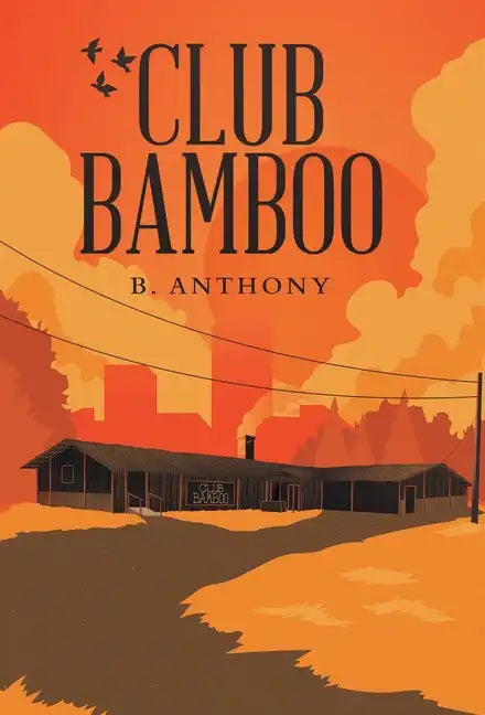 Club Bamboo - Hardcover