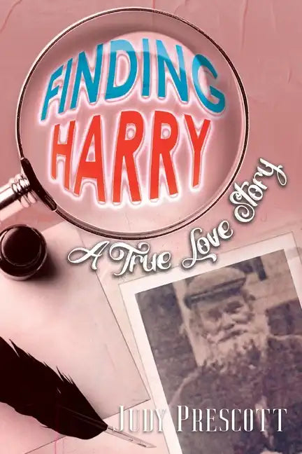 Finding Harry: A True Love Story - Paperback