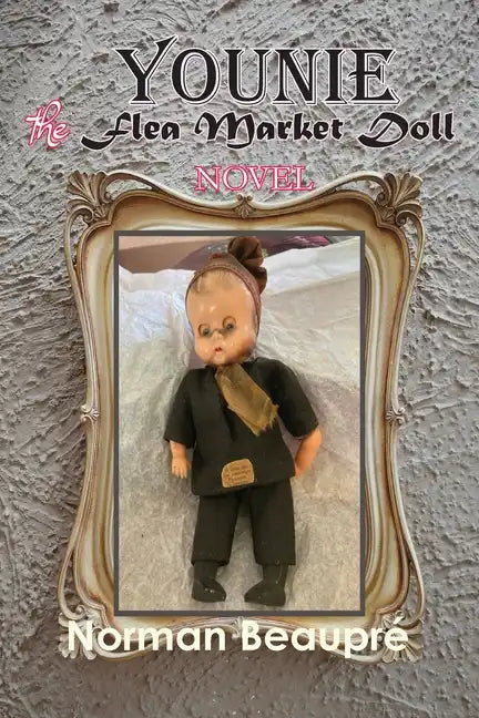 Younie, The Flea Market Doll - Paperback