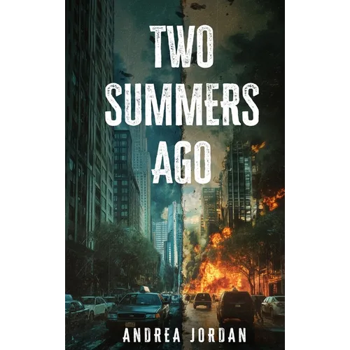 Two Summers Ago - Hardcover