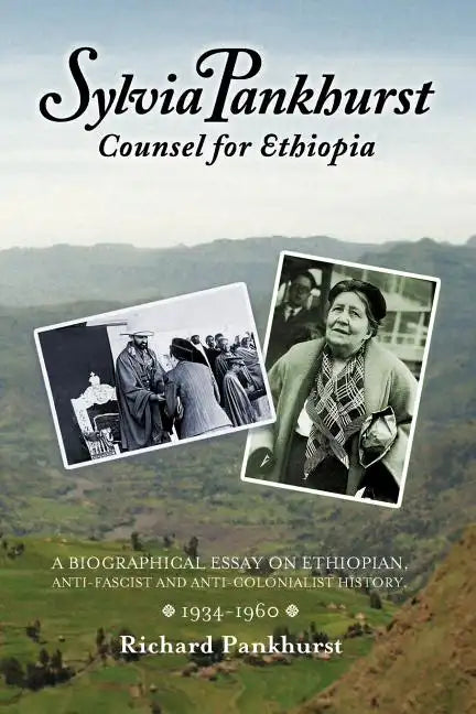 Sylvia Pankhurst: Counsel for Ethiopia - Paperback