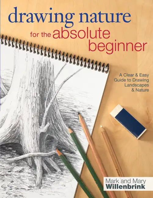Drawing Nature for the Absolute Beginner - Paperback