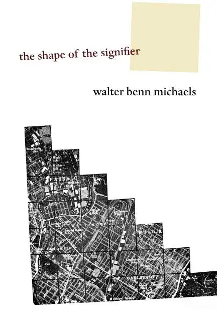 The Shape of the Signifier: 1967 to the End of History - Paperback