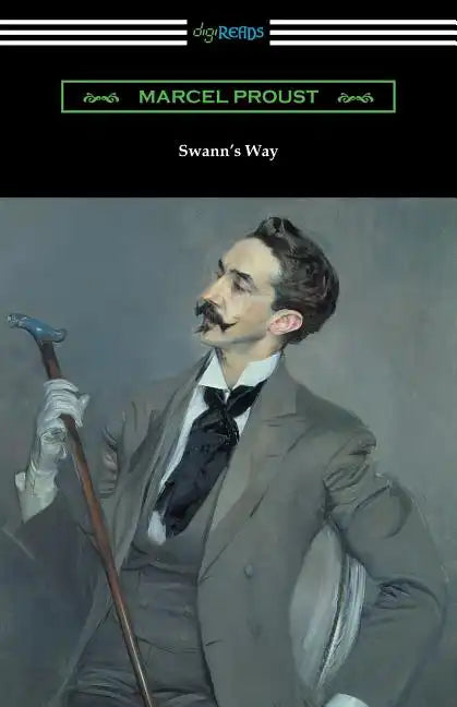 Swann's Way (Remembrance of Things Past, Volume One) - Paperback