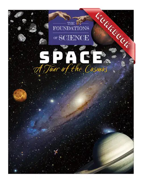 Space: A Tour of the Cosmos Workbook - Paperback