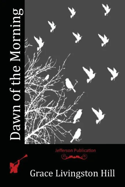 Dawn of the Morning - Paperback