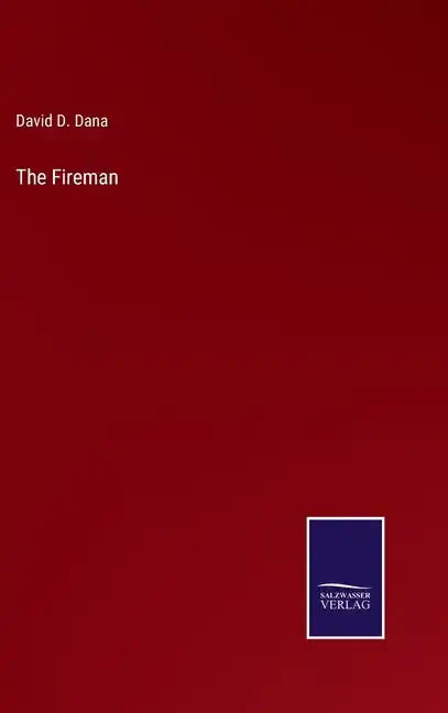 The Fireman - Hardcover