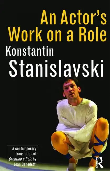An Actor's Work on a Role - Hardcover