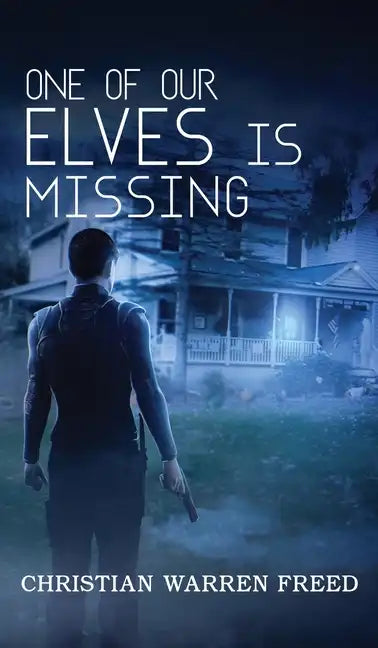 One of Our Elves is Missing - Hardcover