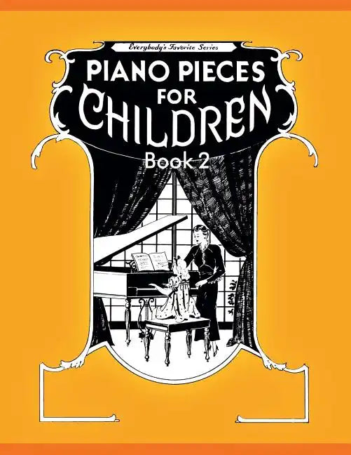 Piano Pieces for Children - Volume 2 - Paperback