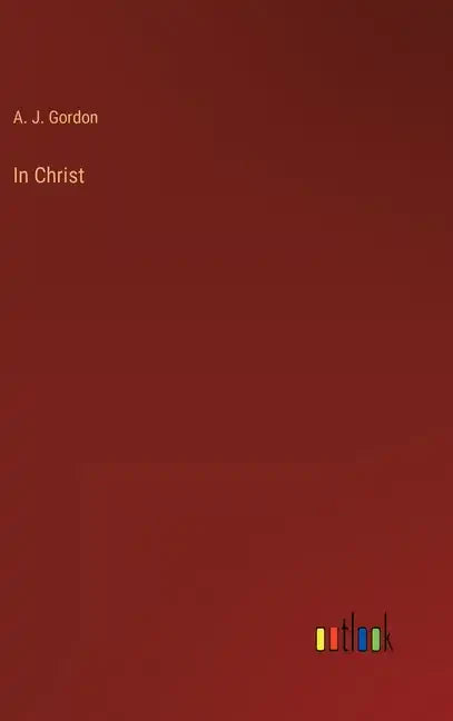 In Christ - Hardcover