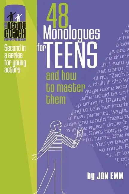 48 Monologues for Teens and How to Master Them - Paperback