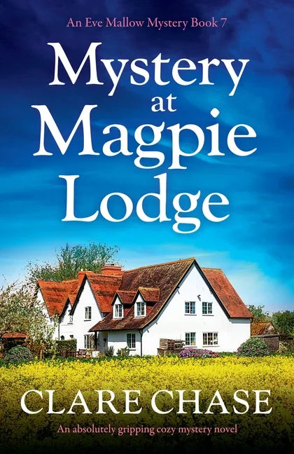 Mystery at Magpie Lodge: An absolutely gripping cozy mystery novel - Paperback