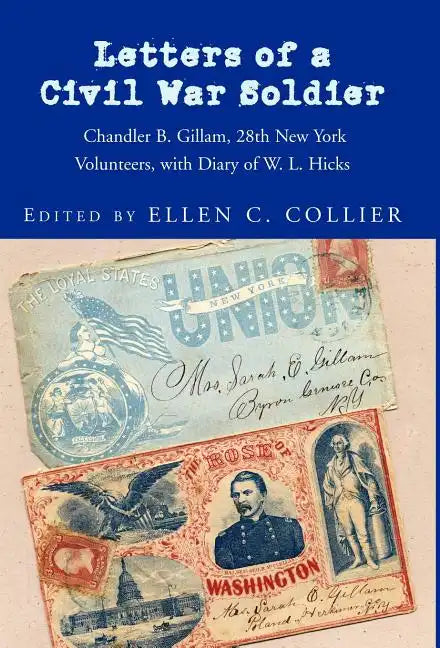 Letters of a Civil War Soldier - Hardcover