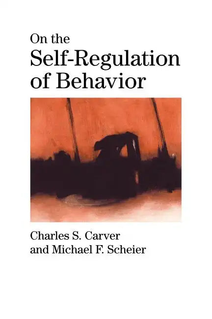 On the Self-Regulation of Behavior - Paperback