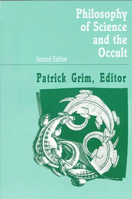 Philosophy of Science and the Occult: Second Edition - Paperback