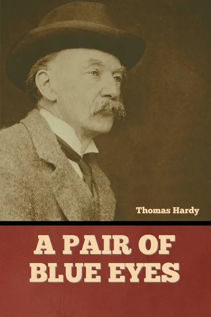 A Pair of Blue Eyes - Paperback