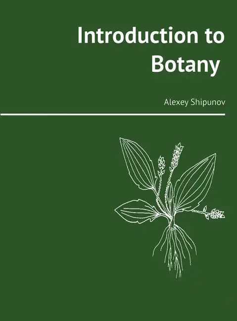 Introduction to Botany - Hardcover
