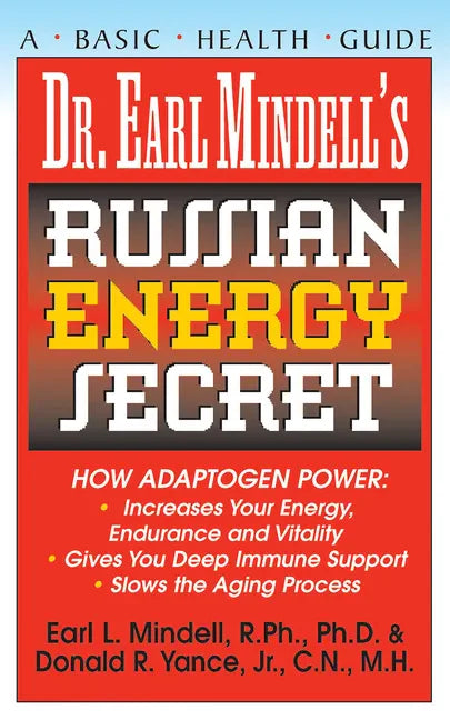 Dr. Earl Mindell's Russian Energy Secret - Hardcover