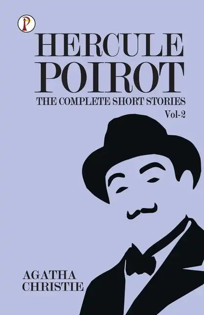 The Complete Short Stories with Hercule Poirot - Vol 2 - Paperback