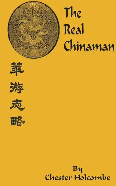 The Real Chinaman - Paperback