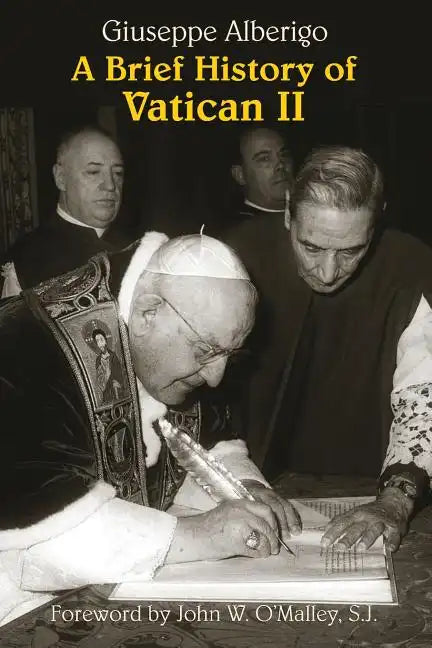 A Brief History of Vatican II - Paperback