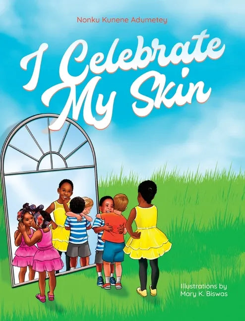 I Celebrate My Skin - Hardcover