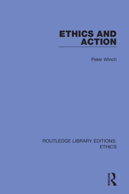 Ethics and Action - Paperback