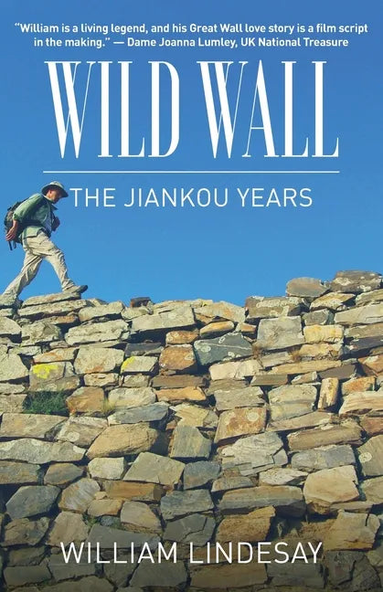Wild Wall-The Jiankou Years - Paperback