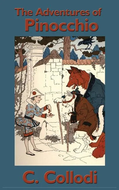 The Adventures of Pinocchio - Hardcover