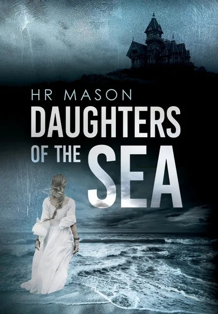 Daughters of the Sea - Hardcover