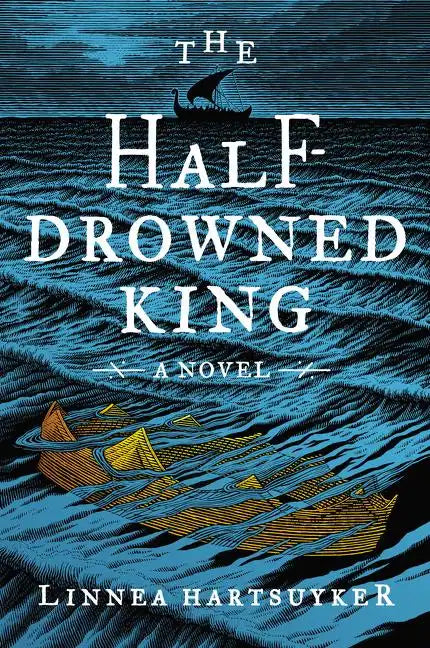 The Half-Drowned King - Paperback