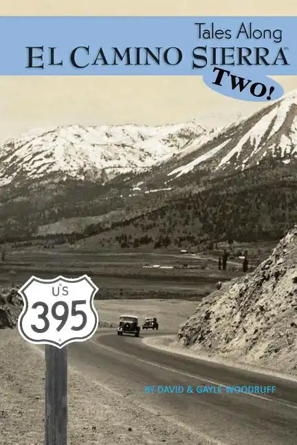 Tales Along El Camino Sierra Volume II - Paperback