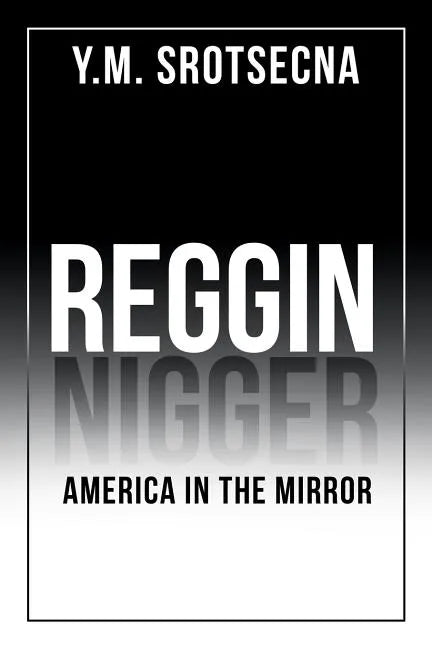 Reggin America in the Mirror - Paperback