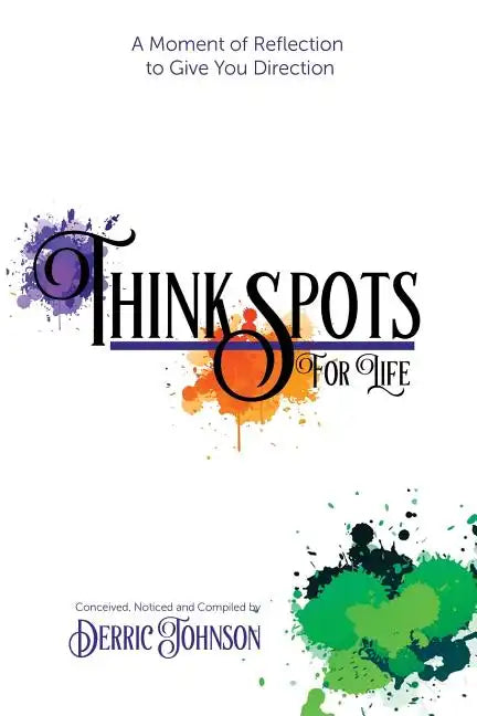 Think Spots for Life - Paperback