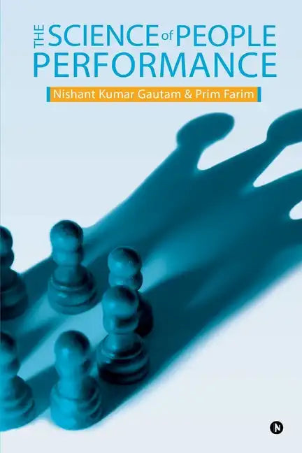 The Science of People Performance - Paperback