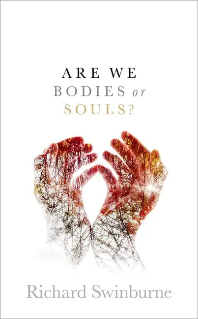 Are We Bodies or Souls? C - Hardcover