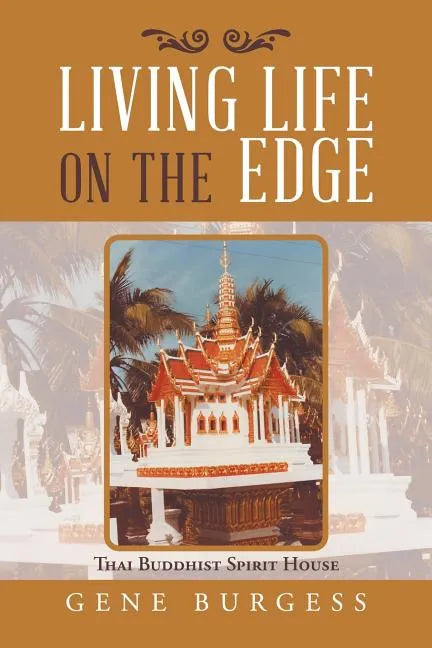 Living Life on the Edge - Paperback
