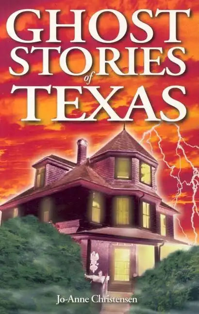 Ghost Stories of Texas - Paperback