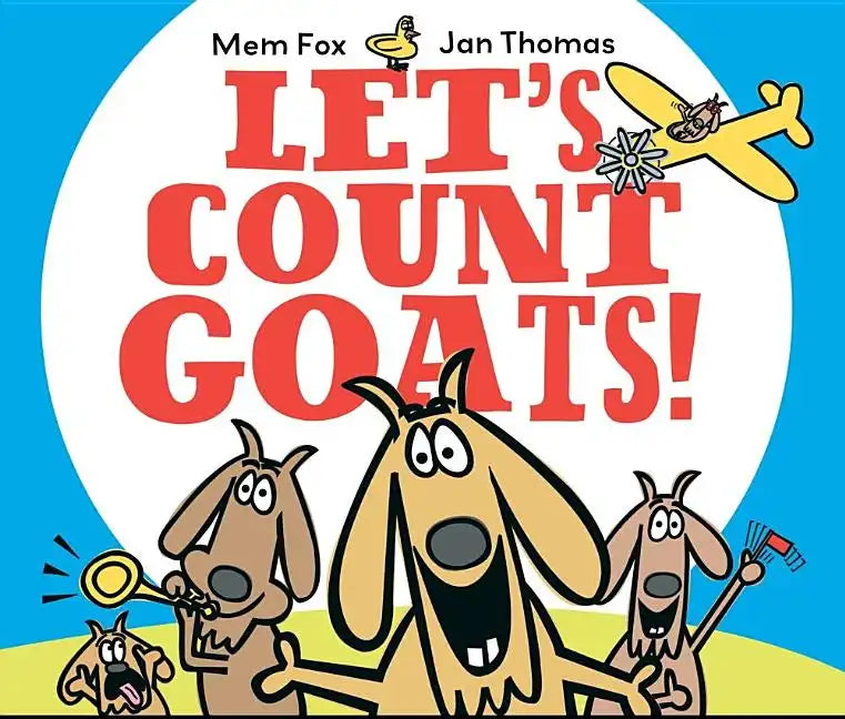 Let's Count Goats! - Hardcover