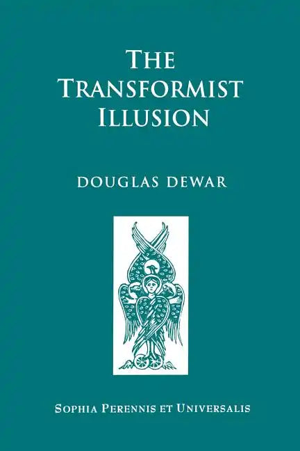 The Transformist Illusion - Paperback