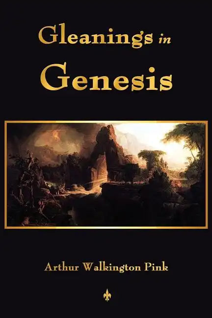 Gleanings In Genesis - Paperback