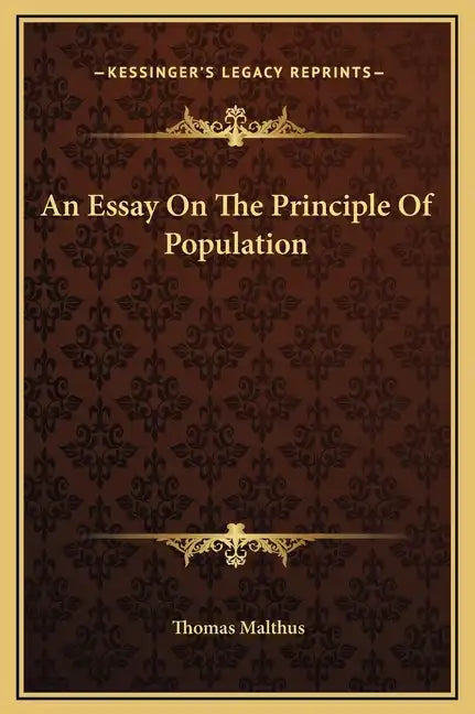 An Essay on the Principle of Population - Hardcover