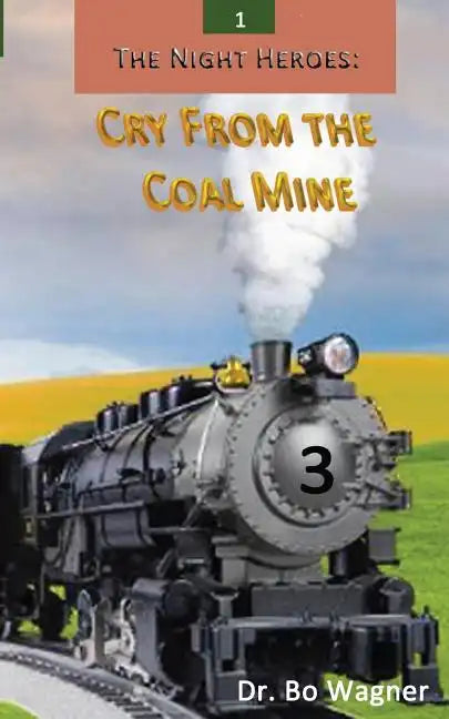 The Night Heroes: Cry From the Coal Mine - Paperback