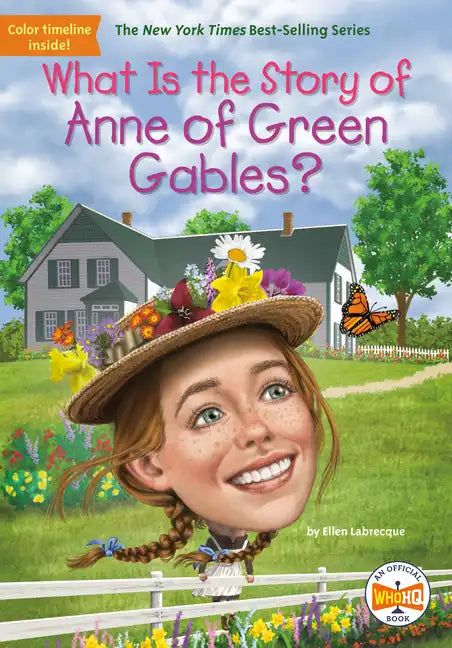 What Is the Story of Anne of Green Gables? - Paperback