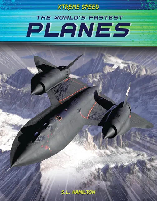 World's Fastest Planes - Library Binding