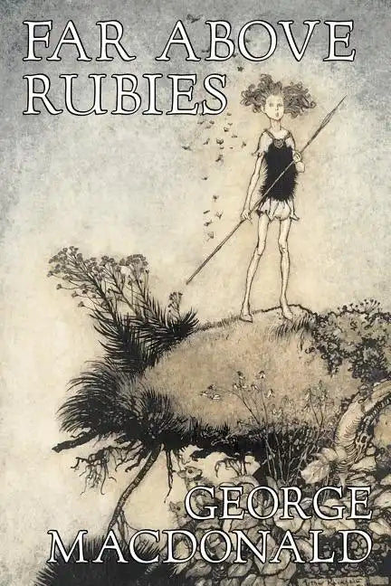Far Above Rubies by George Macdonald, Fiction, Classics, Action & Adventure - Paperback