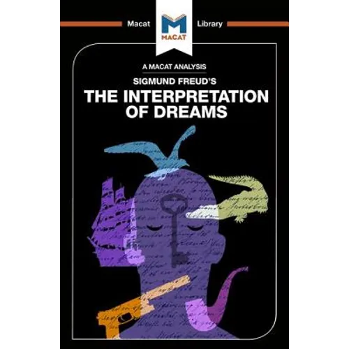 An Analysis of Sigmund Freud's The Interpretation of Dreams - Paperback