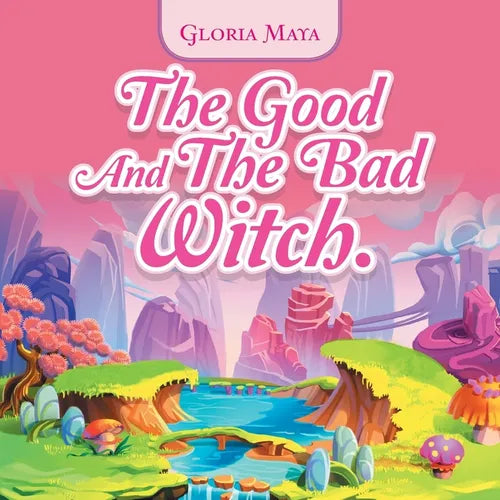 The Good and the Bad Witch. - Paperback