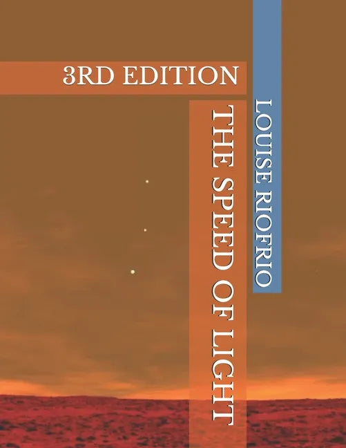 The Speed of Light: 3rd Edition - Paperback